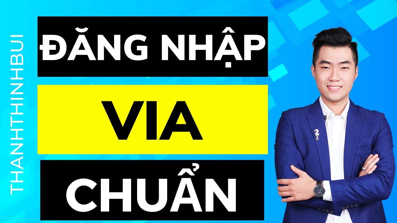 Cách đăng nhập VIA Facebook chuẩn nhất