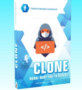 

Clone ngoại nuôi 100-1K bạn bè 