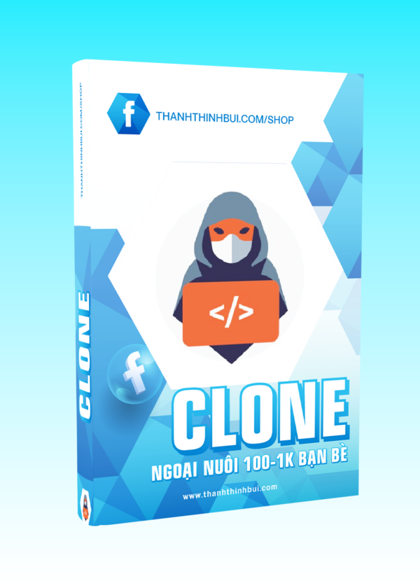 clone-ngoai-nuoi-100-1k-ban-be