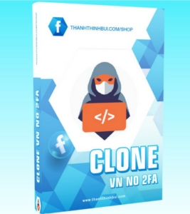 Clone VN no 2FA là tài khoản Facebook phụ, đăng ký tại Việt Nam
