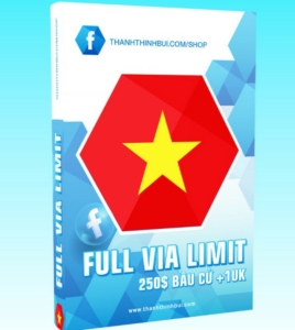 Full VIA LIMIT 250$ bầu cử + 1UK đã lách thuế 