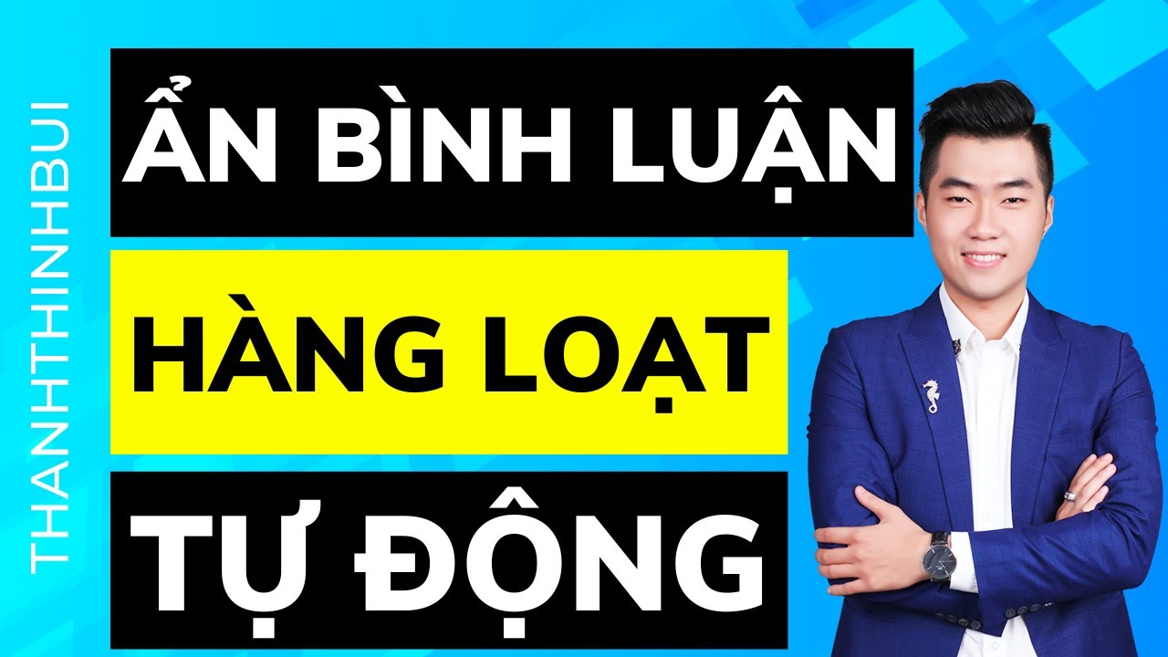 Cách ẩn bình luận trên Facebook hàng loạt tự động miễn phí với BotX.vn