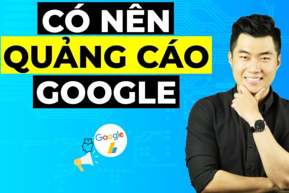 5 lý do nên chạy quảng cáo Google