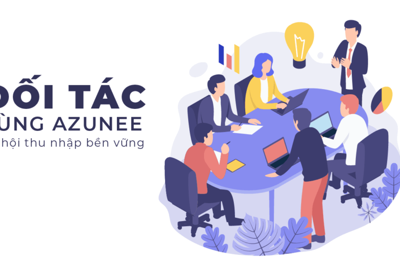 Kiếm tiền online tại nhà với AZUNEE dễ dàng