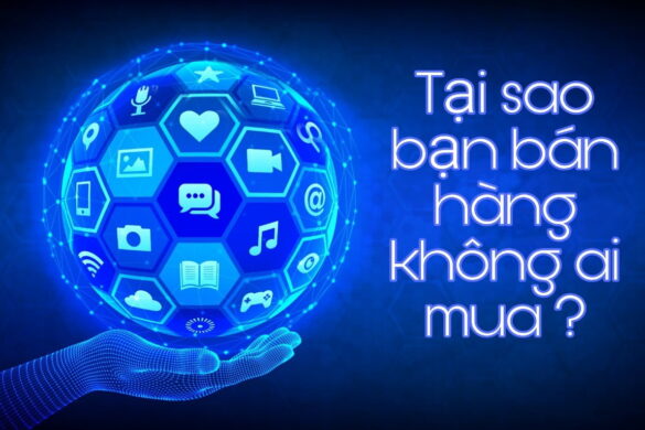 Tại sao bán hàng online không ai mua ?