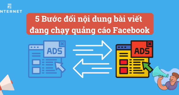 5 bước chỉnh sửa bài quảng cáo Facebook đang chạy