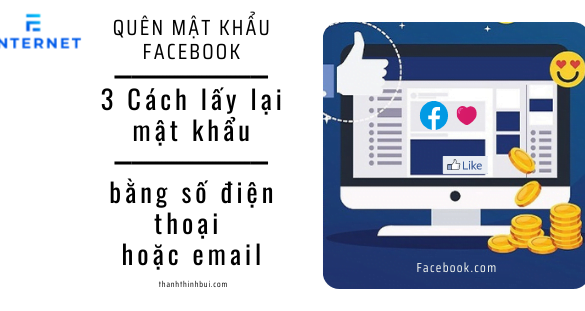 Quên mật khẩu Facebook và 3 Cách lấy lại mật khẩu bằng số điện thoại hoặc email