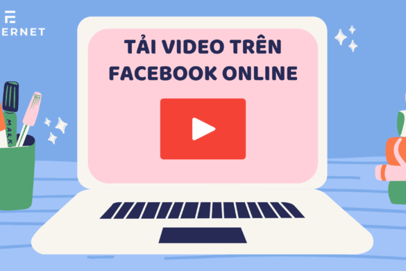 4 Bước tải video Facebook riêng tư trên máy tính và điện thoại