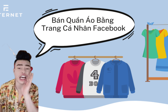 9 Bước để bán quần áo trên trang cá nhân Facebook hiệu quả