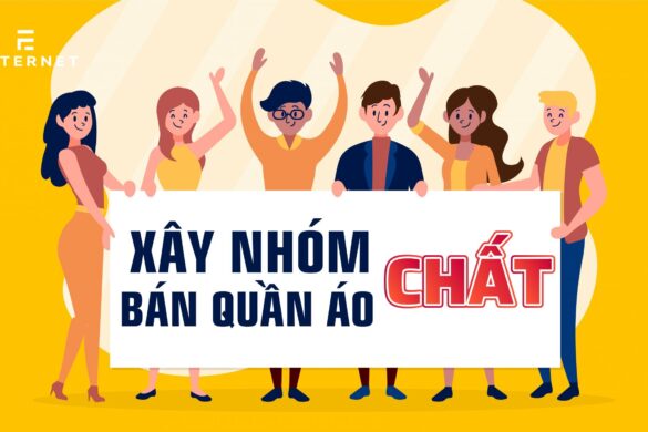 6 Bước xây dựng cộng đồng Group Facebook mua bán quần áo (update 2024)