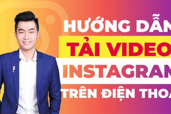 Tải video Instagram trên điện thoại