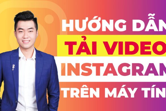 Tải video Instagram trên máy tính