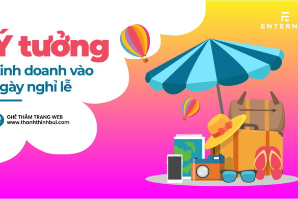 Ý tưởng kinh doanh vào ngày nghỉ lễ