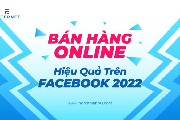 Các cách bán hàng online hiệu quả trên facebook năm 2024