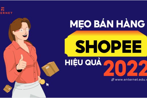 Bán hàng Shopee cần gì? Mẹo bán hàng hiệu quả 2023 (P1) – Thanh Thịnh Bùi: Giúp bạn thành công với Bán hàng online