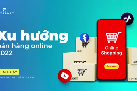 3 xu hướng bán hàng online mới nhất