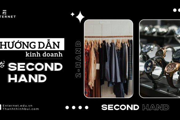 Bí quyết kinh doanh đồ secondhand hốt bạc