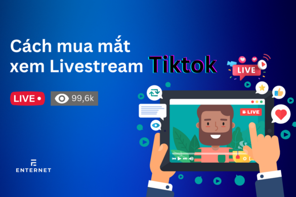 Cách tăng mắt livestream TikTok giá rẻ uy tín