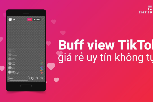 Buff view TikTok giá rẻ uy tín không tụt