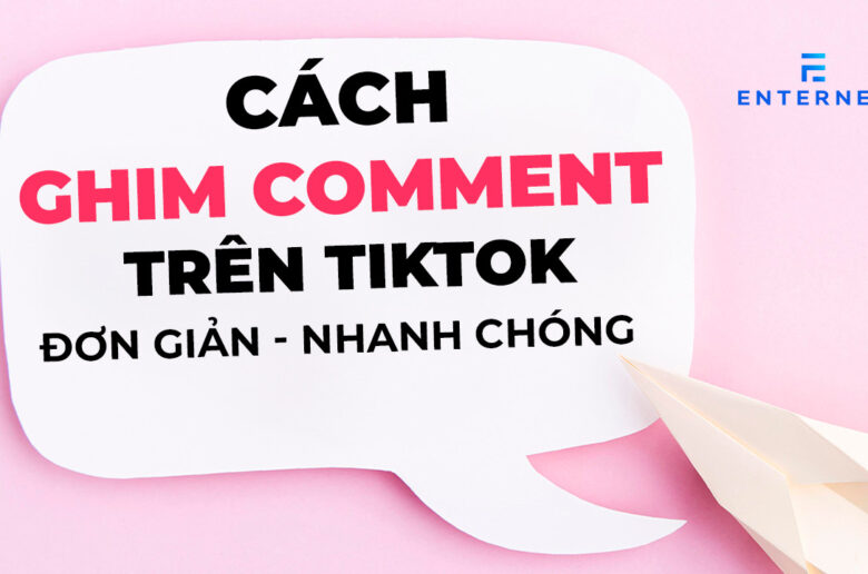 Cách Ghim Comment trên TikTok đơn giản nhanh chóng