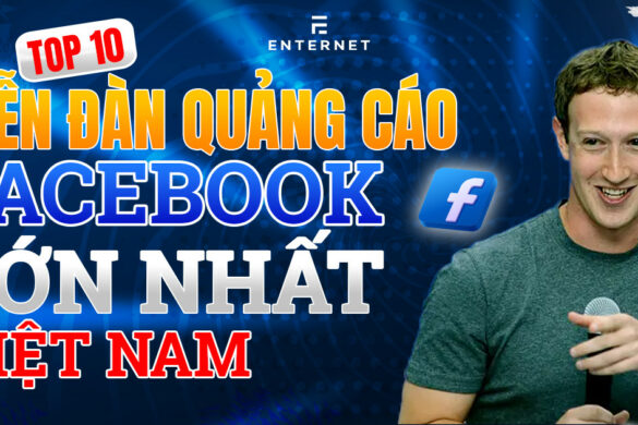 Top 10 diễn đàn quảng cáo Facebook lớn nhất Việt Nam