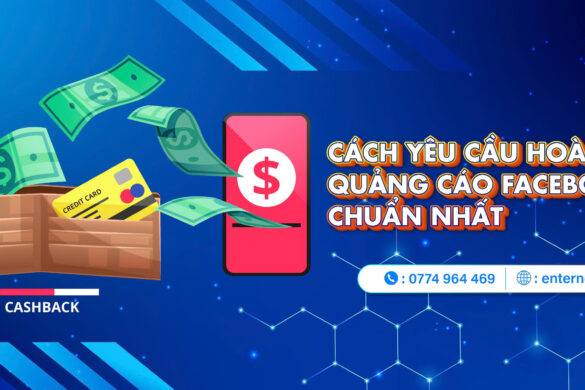 Cách yêu cầu hoàn tiền quảng cáo Facebook đúng quy trình