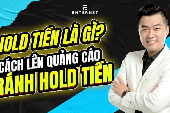 Hold tiền là gì? Cách chạy quảng cáo Facebook tránh hold tiền